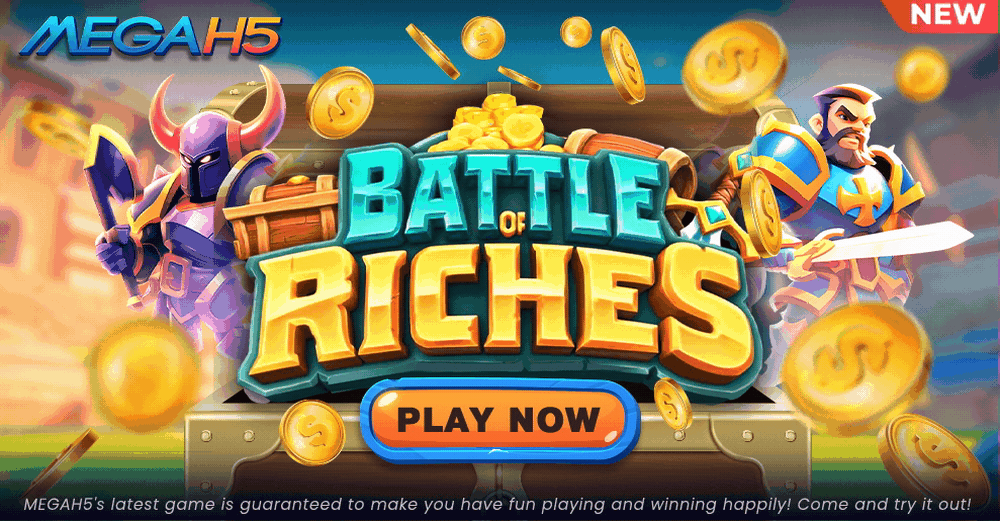 Mega H5 Battle of Riches – permainan terbaru